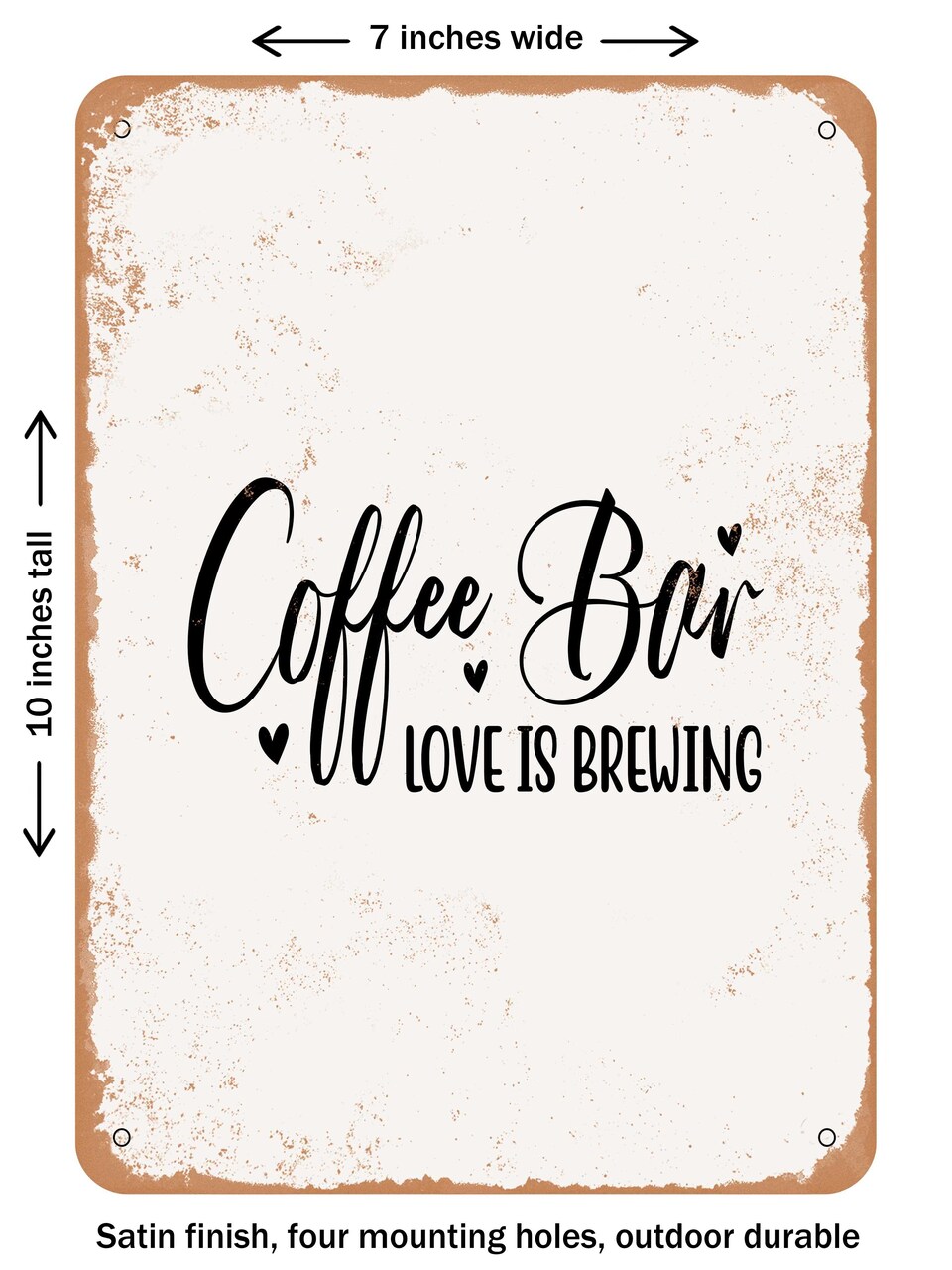 DECORATIVE METAL SIGN - Coffee Bar Love is Brewing - 3 - Vintage Rusty Look